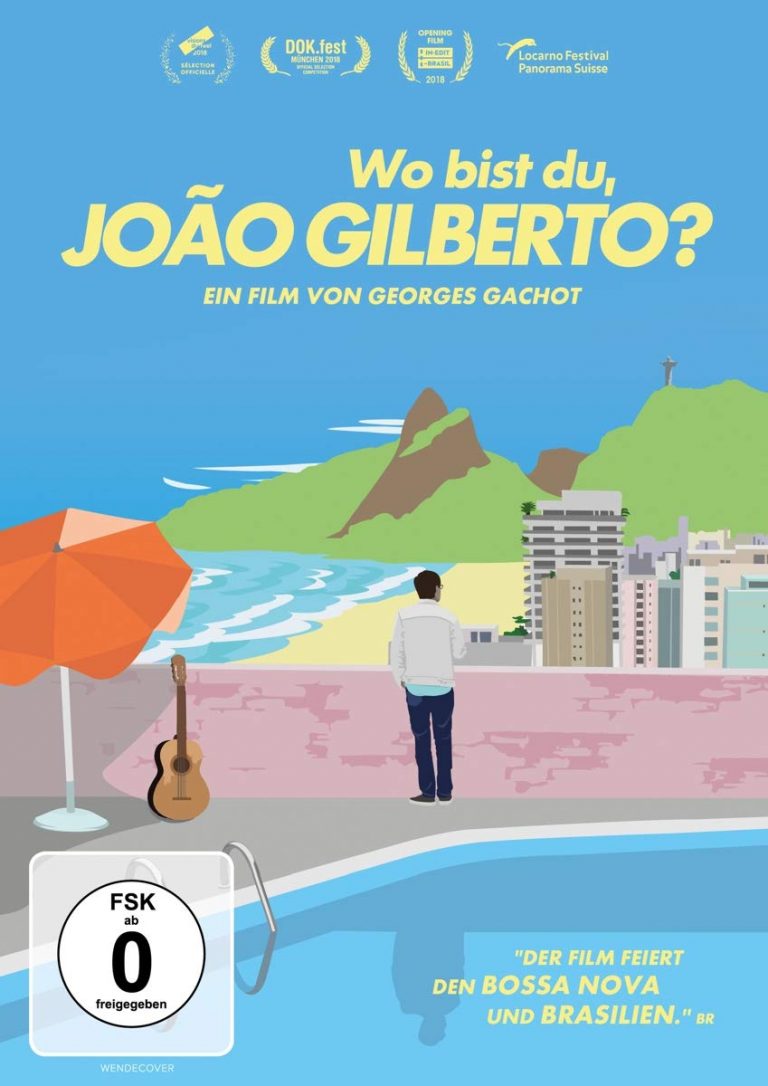 Wo Bist Du Joao Gilberto DVD Film Rezensionen De