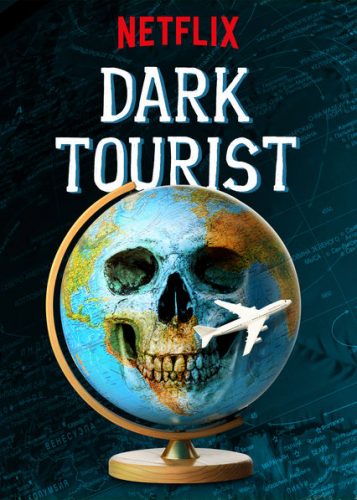 dark tourist serie