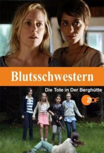 Blutsschwestern Tv Fernsehen 3sat ZDF Streamen online Mediathek Video on Demand DVD kaufen