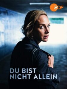 Du bist nicht allein 2018 Tv Fernsehen ZDF Streamen online Mediathek Video on Demand DVD kaufen 3sat