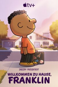 Snoopy praesentiert Willkommen zu Hause Franklin Snoopy Presents: Welcome Home, Franklin Apple TV+ Streamen online