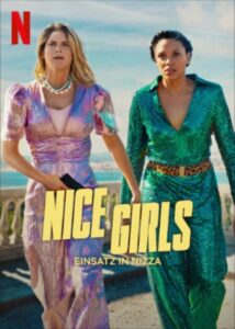 Nice Girls – Einsatz in Nizza Netflix Streamen online