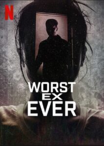 Worst Ex Ever Netfix Streamen online