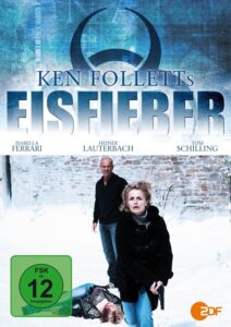 Ken Folletts Eisfieber Tv Fernsehen ZDF 3sat Streamen online Mediathek Video on Demand DVD kaufen