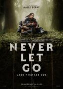 Never Let Go – Lass niemals los