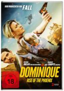 Dominique – Rise of the Phoenix