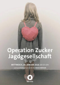 Operation Zucker Jagdgesellschaft Tv Fernsehen Das Erste ARD 3sat Streamen online Mediathek Video on Demand DVD kaufen