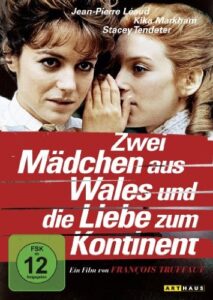 Les Deux anglaises et le continent Zwei Maedchen aus Wales und die Liebe zum Kontinent TV Fernsehen arte Streamen online Mediathek Video on Demand DVD kaufen