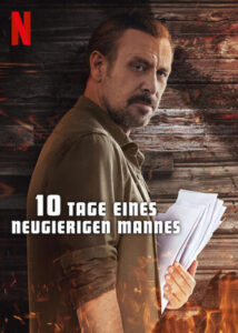 10 Tage eines neugierigen Mannes Netflix Streamen online