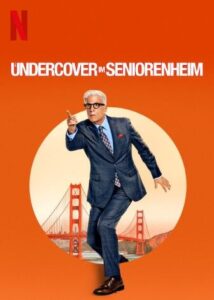 Undercover im Seniorenheim A Man on the Inside Netflix Streamen online