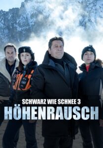 Schwarz wie Schnee 3: Höhenrausch Noir Comme Neige 3 – Hors Limites Streamen online Mediathek Video on Demand TV Fernsehen ZDF DVD kaufen