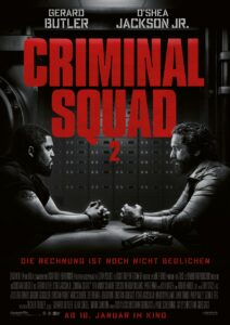 Criminal Squad 2 Den of Thieves 2