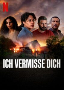 Ich vermisse dich Missing You Netflix Streamen online